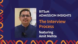 Admission Insights: The Interview Process at BITSoM