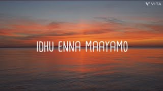 Idhu Enna Maayamo - Ranjith (lyrics)