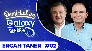 Ercan Taner | Demirkol'un Galaxy Rehberi | Socrates x Samsung Galaxy
