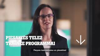 Tele2 Trainee programma | Līga Krūmiņa