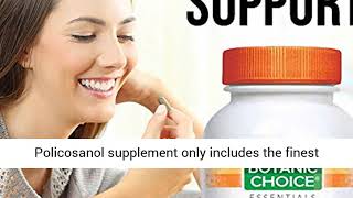 Botanic Choice Policosanol - Adult Daily Supplement - Supports Cardiovascular and Cholesterol