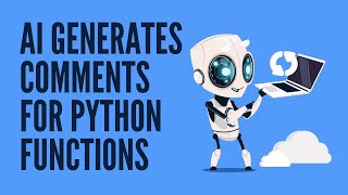Auto-Generate Python Comments or Documentation using Docly