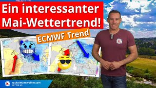 Kommt die Wetterumstellung im Mai? Der große Mai-Wetter-Trend!