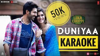 Duniyaa (Luka Chuppi) - KARAOKE With Lyrics || Akhil Khaab New Version || New Bollywood Karaoke 2019