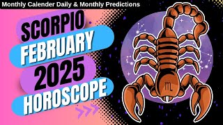 Scorpio Horoscope February 2025 Monthly and Daily Planner