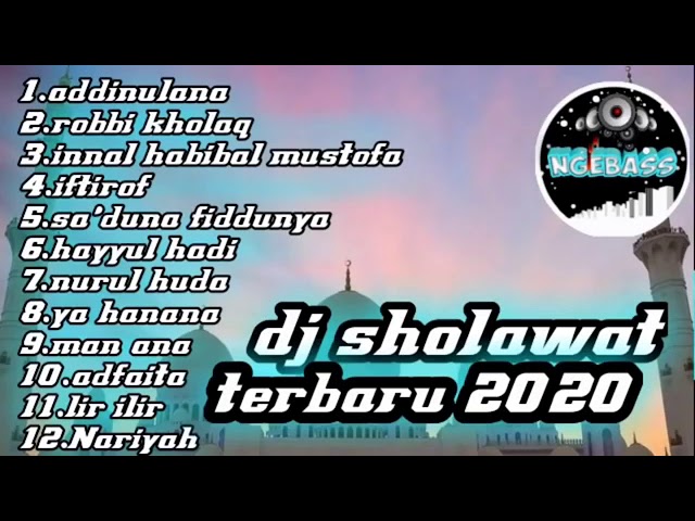 Dj sholawat terbaru 2020 |full bass Dj sholawat terbaru 2020 |full bass