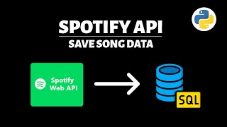 Spotify API Tutorial - Save Song Data (Easy Python Project)