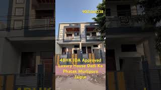 4 BHK JDA Approved Luxury House In Dadi Ka Phatak Murlipura Sikar Road Jaipur !#villainjaipur #home