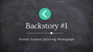 World's Earliest Surviving Photograph | Nicéphore Niépce | Backstory #1