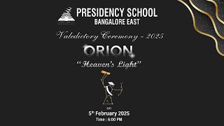 ORION - Valedictory Ceremony 2025 | Presidency School | LIVE