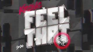 Kronic : Feel That