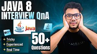 50+ Real & Tricky Java 8 Interview Questions (2–7 Yrs Experience)