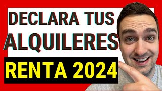 🏡 Cómo DECLARAR el ALQUILER de una VIVIENDA en RENTA 2024 ✅ Incluye el alquiler en tu Renta