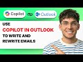 How to Use Copilot in Outlook to Write and Rewrite Emails [2026 Full Guide]