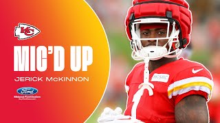 Jerick McKinnon Mic'd Up at Chiefs 2023 Training Camp | Kansas City Chiefs