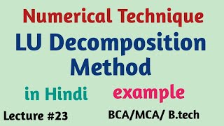 Lu decomposition Method | Numerical Methods