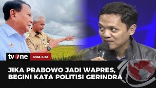 Ada Kemungkinan Prabowo Jadi Cawapres, Ini Tanggapan Politisi Gerindra | Dua Sisi tvOne