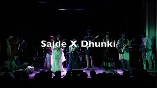 Sajde X Dhunki | Penn Sargam Spring 2024, Asraya