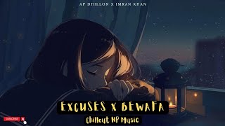 Excuses x Bewafa Mashup 🔥 | Ap Dhillon Imran Khan | Sad Song #songs #sadsong
