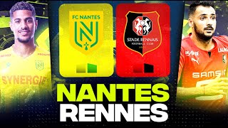 🔴🎥 NANTES - RENNES / Deuxième Place et Fête ! ( FCNA - SRFC ) | LIGUE 1 - LIVE/DIRECT
