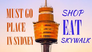 EYE LOVE SYDNEY | SYDNEY TOWER | WESTFIELD TOWER