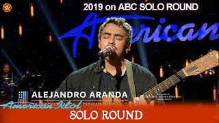 Alejandro Aranda “10 Years” original song Standing Ovation| American Idol 2019 Solo Round
