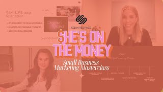 Small Business Marketing Masterclass | SOTM & Squarespace