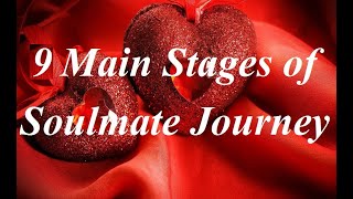 9 Main Stages of Soulmate Journey (In Hindi)