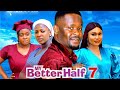 MY BETTER HALF SEASON 7 (New Movie) Zubby Micheal /Ella Idu, Queen Okam 2024 Latest Nigerian Movie