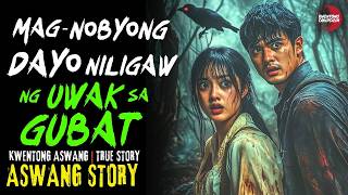 MAGNOBYONG NILIGAW NG UWAK SA GUBAT | Kwentong Aswang | True Story