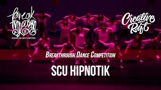 SCU Hipnotik || Breakthrough 2017 || [Creative Rift Official 4K]