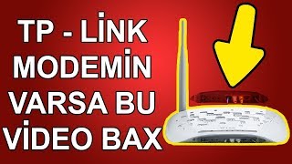 Tp - Link modem işlədirsizsə, bu videoya mütləq baxın