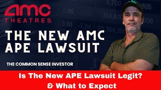 AMC APE New Lawsuit - What to Expect | An AMC Squeeze Update