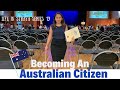 Life in Straya Series ‘19 | Steps to Australian Citizenship