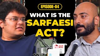 SARFAESI Act Explained | Banks Own Your Home...