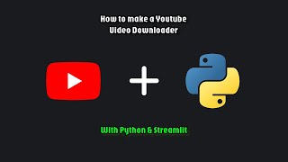Download YouTube Videos using Python | Full Project Explained Step-by-Step