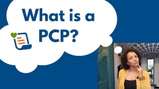 What is a PCP? | Healthcare Revenue Cycle