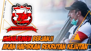 Madura United Sudah Lepas 12 Pemain, Siap Hadirkan Rekrutan Kejutan.