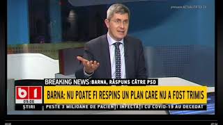 BARNA RASPUNS CATRE PSD -BARNA: NU POATE FI RESPINS UN PLAN CARE NU A FOST TRIMIS_StiriB1_22 apr2021