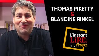 L’Instant Lire à la Fnac : Thomas Piketty et Blandine Rinkel