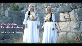 Floreta Ceka \u0026 Bardha  Brahimaj - Dil moj Cuce te dera (Official Video 4K)