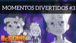 •Momentos divertidos [Dr.Stone #3]•