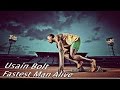 Usain Bolt | Fastest Man Alive