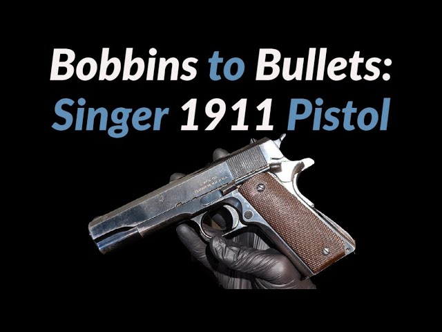 Singer 1911 Pistol