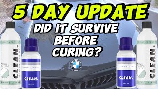 5 DAY UPDATE: CLEAN By Pan The Organizer 8-Year Ceramic Coating + CLEAN Shampoo Review