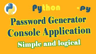 How to Build a Secure Password Generator in Python | Python project