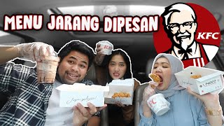 NYOBAIN MENU KFC YANG PALING JARANG DIPESAN!