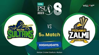 Highlights: 5th Match - Multan Sultans vs Peshawar Zalmi