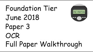 June 2018 maths paper 3 foundation OCR GCSE walkthrough