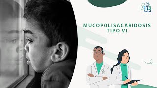 Mucopolisacaridosis tipo VI